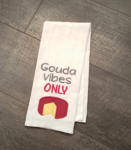 Gouda Vibes Only Towel